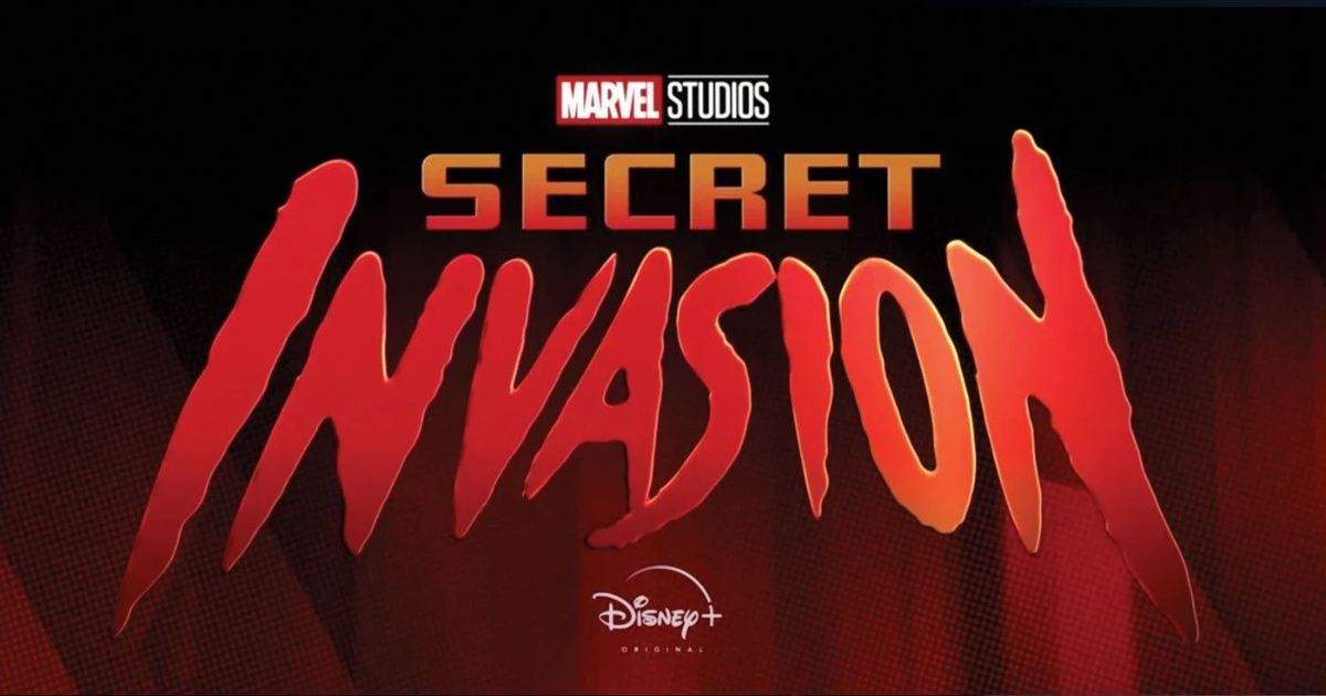 Marvel Studios' 'Secret Invasion' Release Schedule Revealed