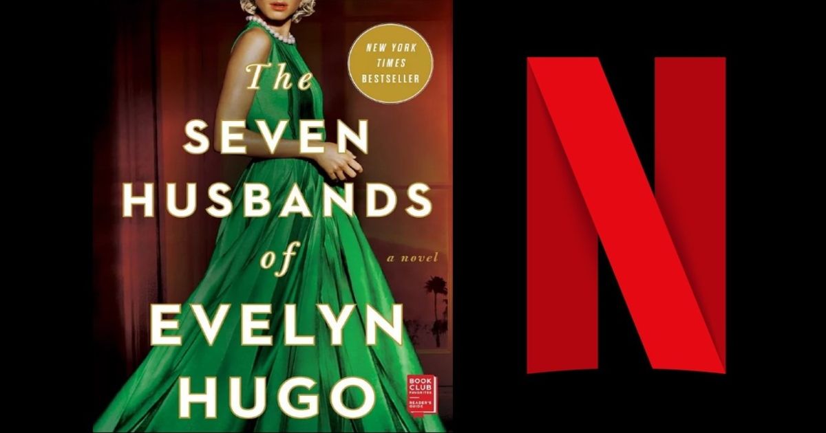 The Seven Husbands Of Evelyn Hugo': Everything We Know About The Netflix  Movie