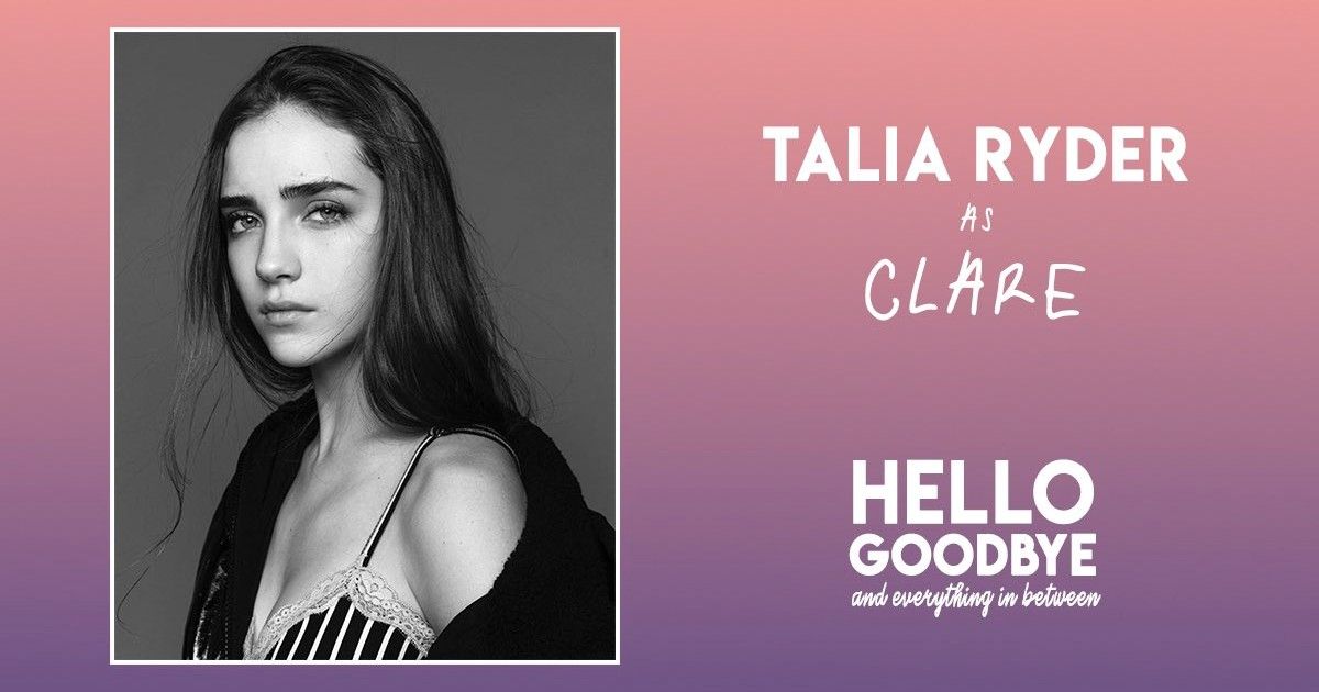 hello, goodbye, and everything in between talia ryder