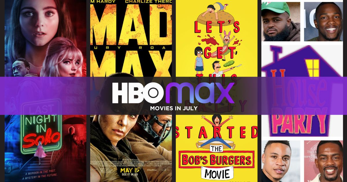 The Best Movies Coming to HBO Max in July 2022