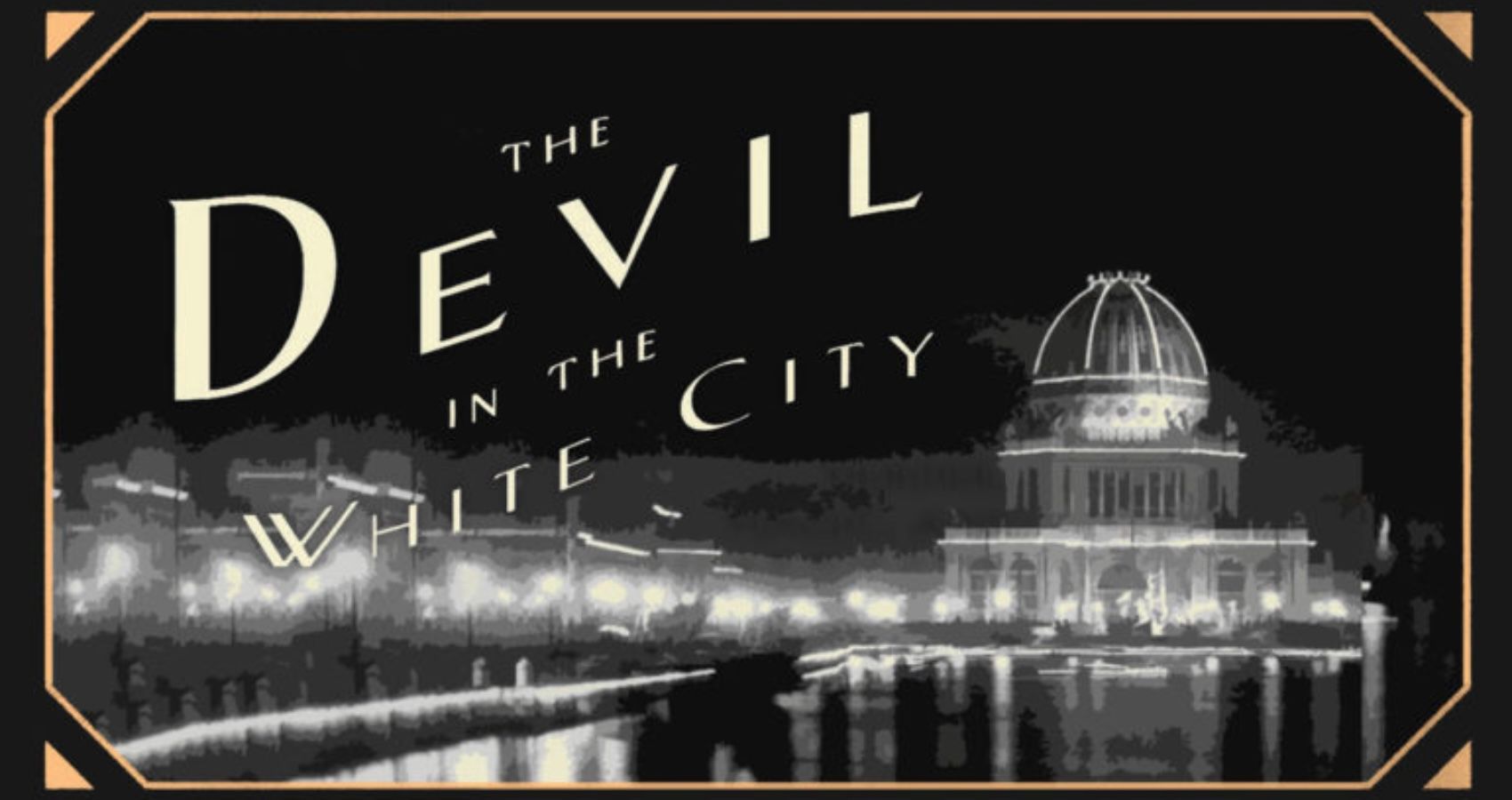 Everything About Devil in the White City: Plot, Cast, Crew & Cast, & Everything Else