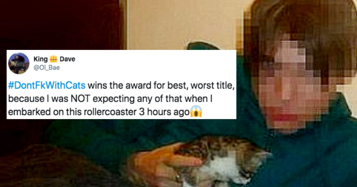 Don't F_ck With Cats Hunting an Internet Killer