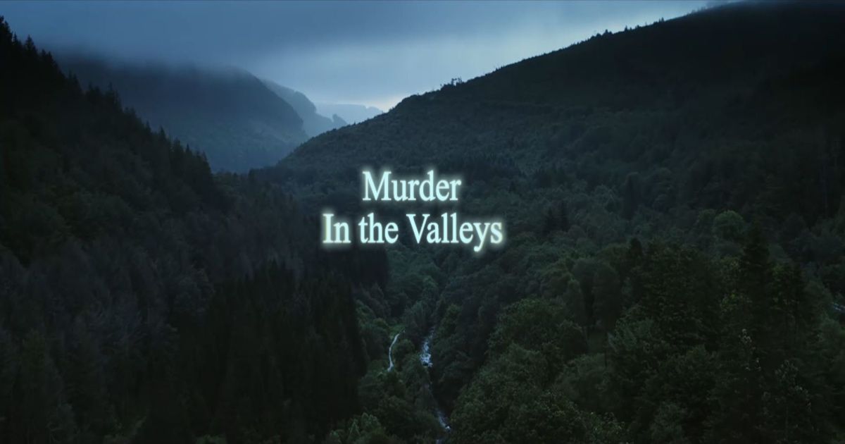 Murder in the Valleys