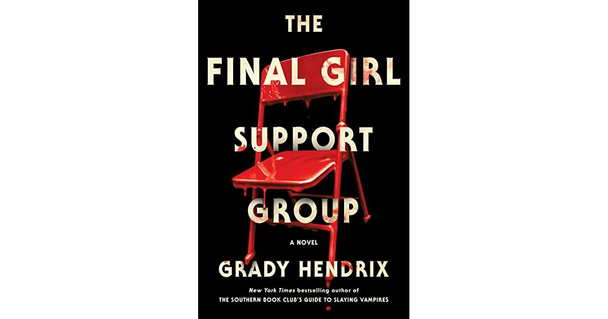 the final girl support group