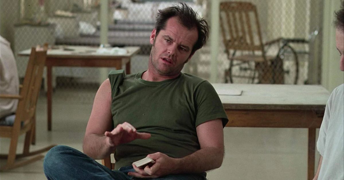 Jack Nicholson in One Flew Over the Cuckoo's Nest