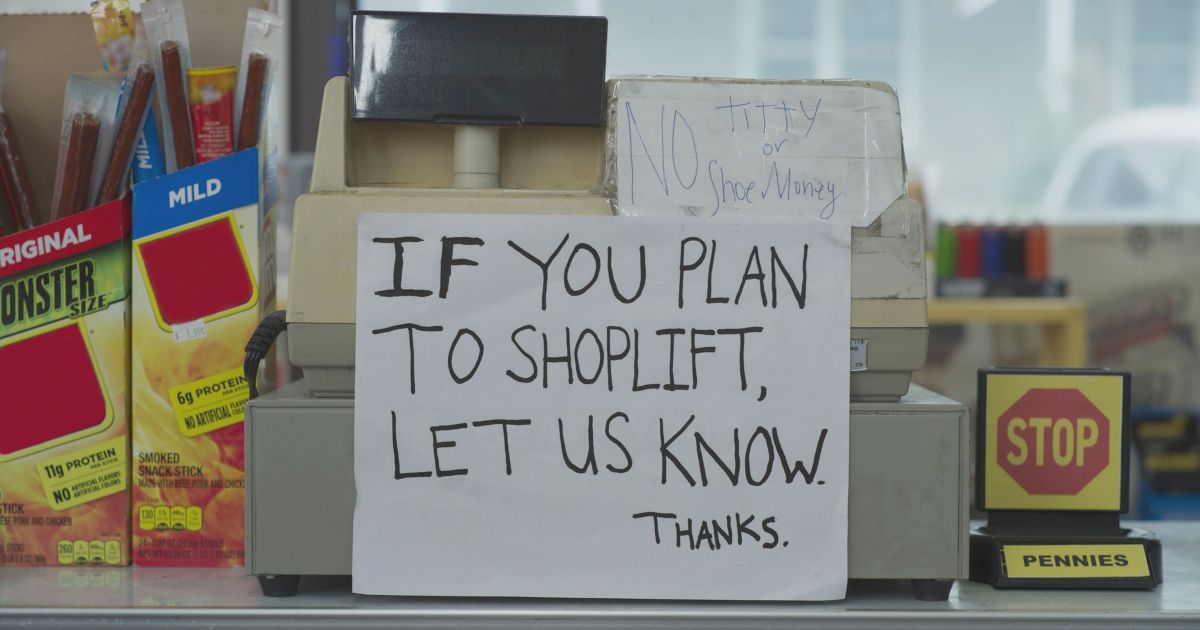 Shoplift sign in the Quik Stop in Clerks 3