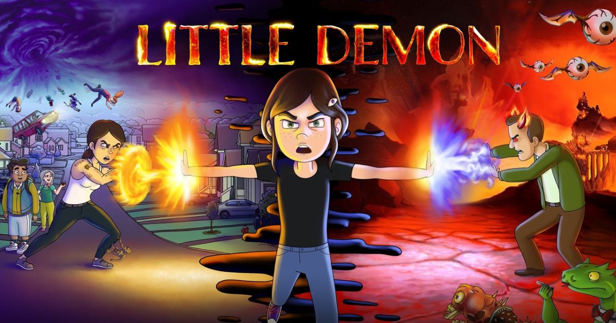 Little Demon advertisement shows Crissy with her arms out to her sides, holding back the war between her mother in the real world and her father, Satan, in hell.
