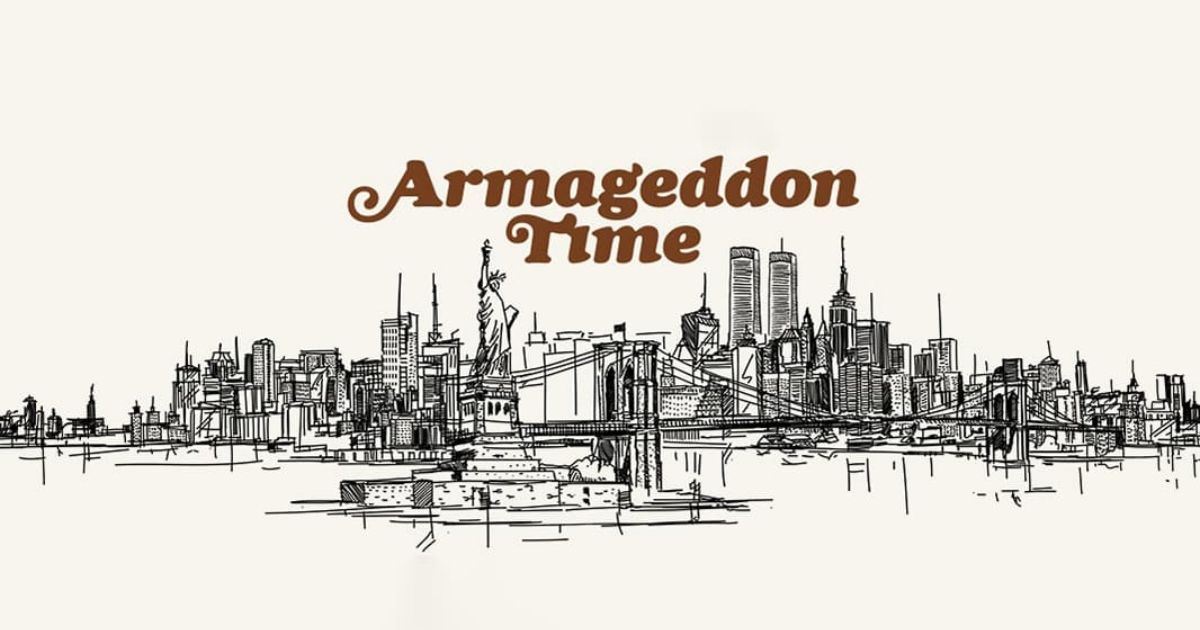 Armageddon Time movie in New York 2022