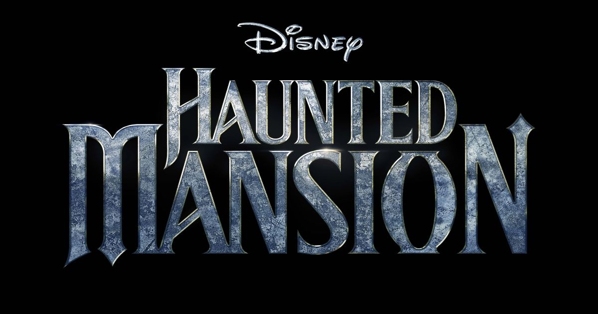 Haunted Mansion Release Date Get Ready for an Early Surprise