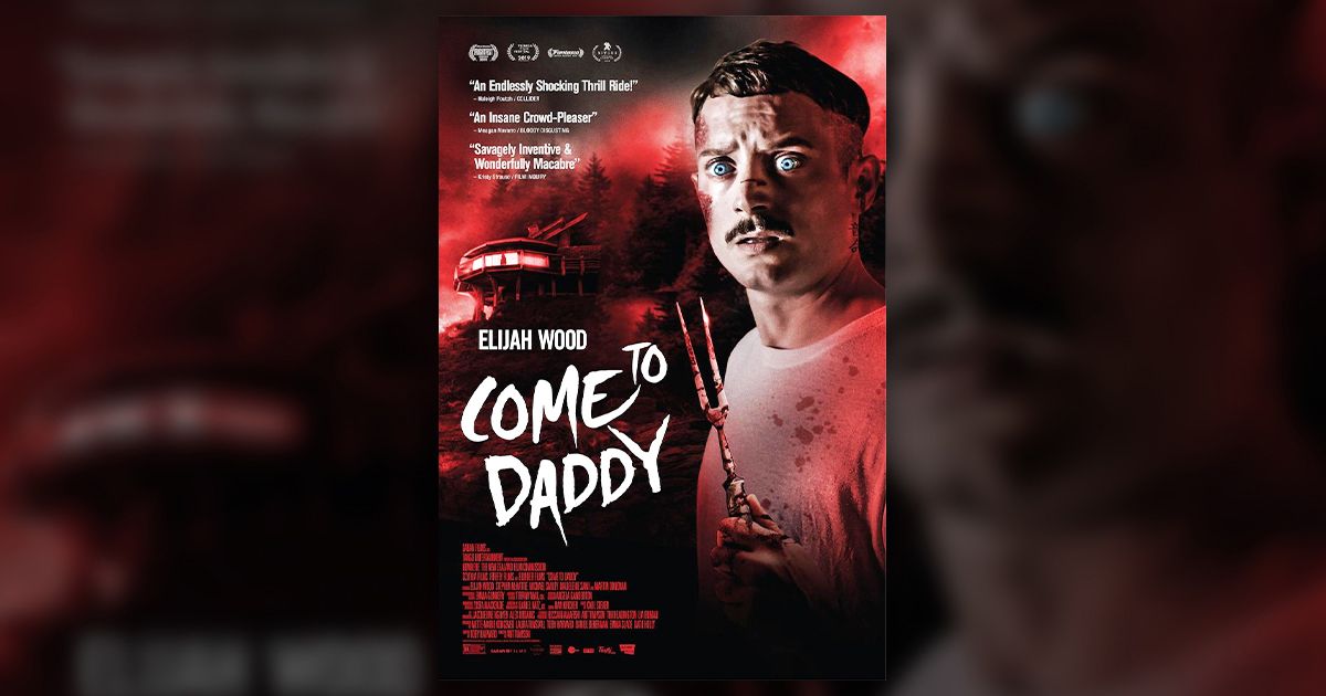 Come to Daddy Poster