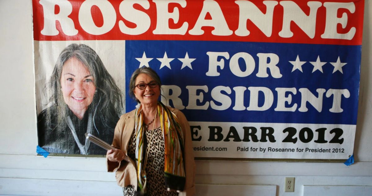 Roseanne for president