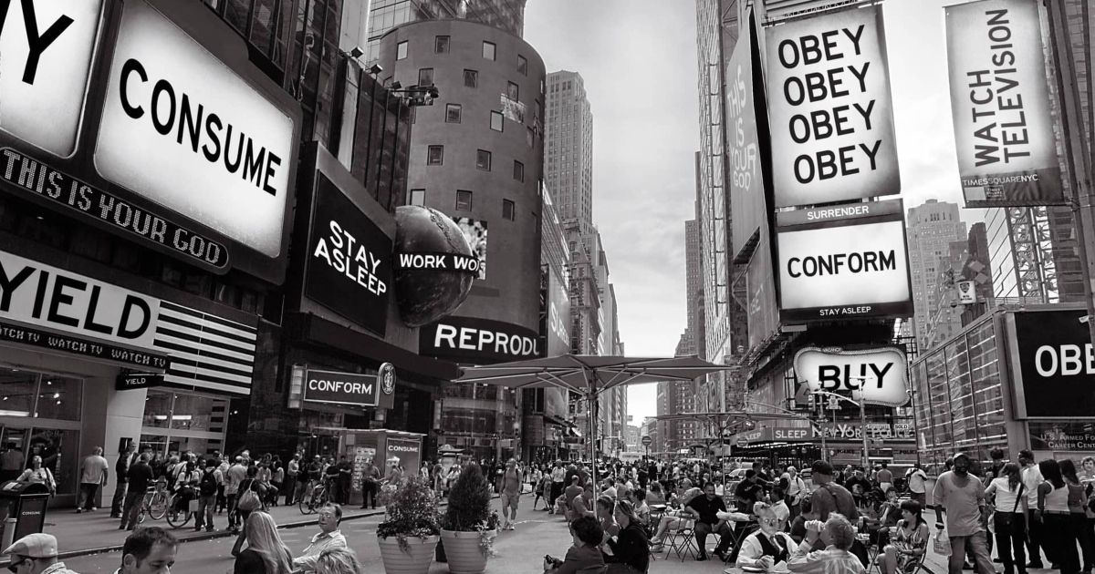 They Live movie with signs that say consumer buy and obey