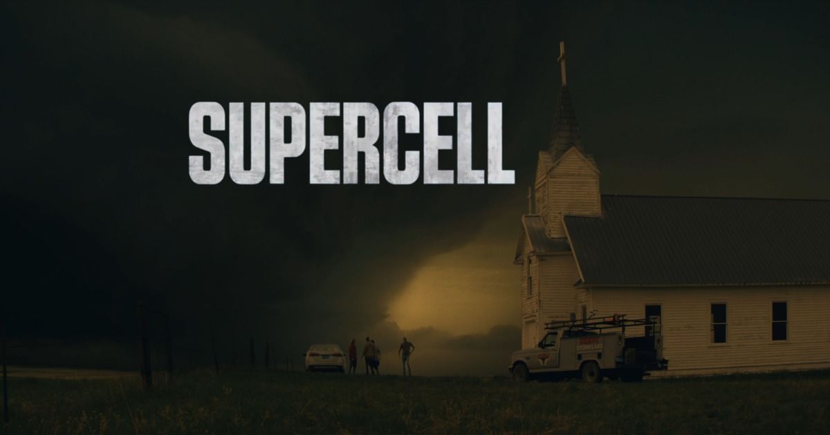 Supercell storm chasing movie 2023