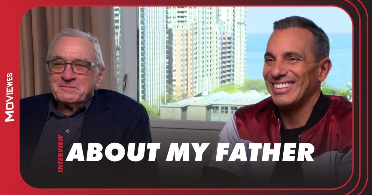 Robert De Niro and Sebastian Maniscalco interview About My Father with MovieWeb