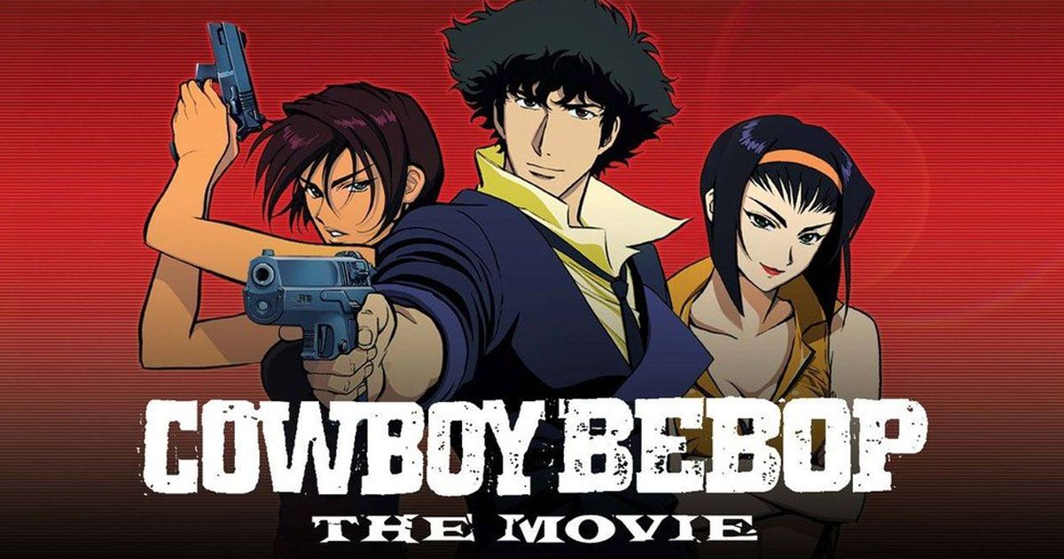 Cowboy Bebop The Movie