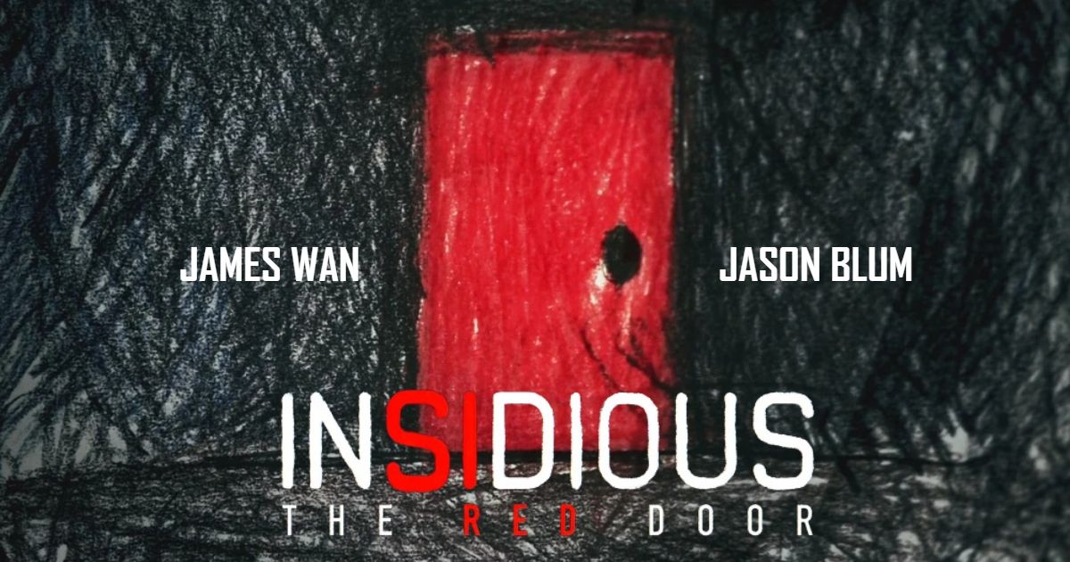 Insidious The Red Door movie produced by James Wan and Jason Blum