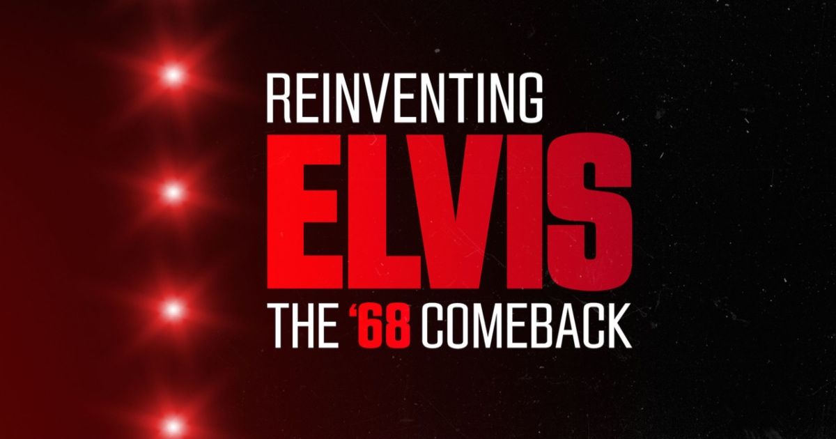 Reinventing Elvis – The ’68 Comeback Review