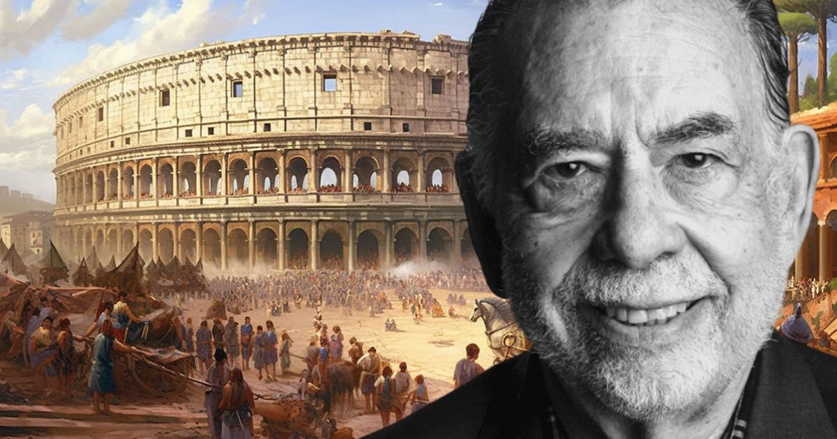 Francis Ford Coppola on How Often He Thinks About the Roman Empire – The  Hollywood Reporter