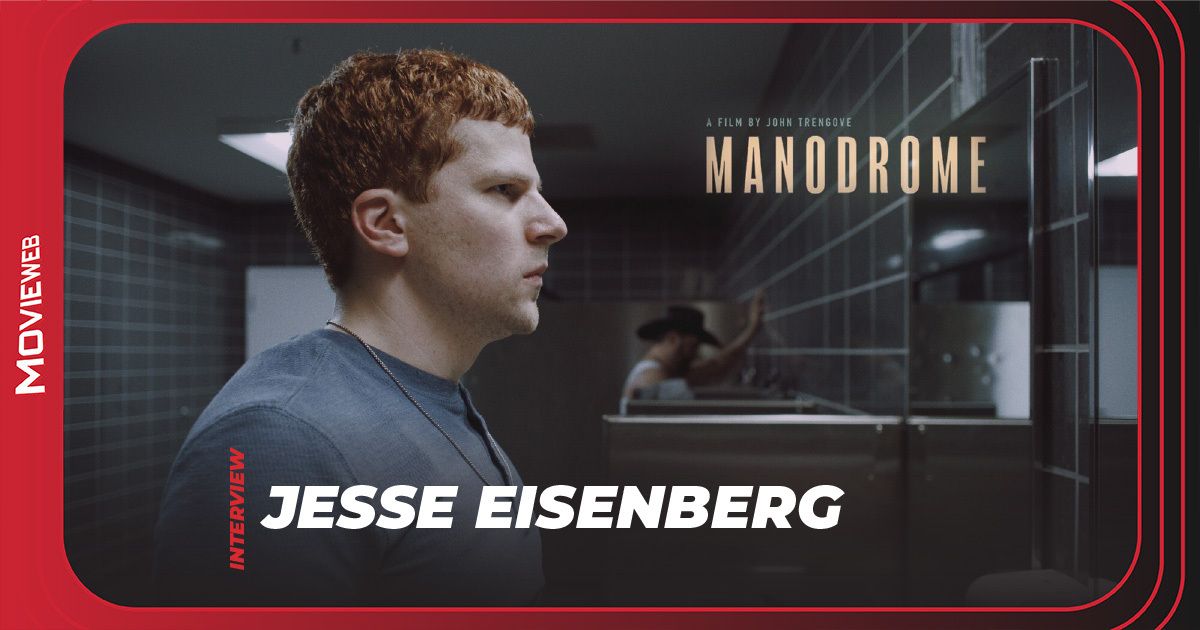 Manodrome - Jesse Eisenberg Interview