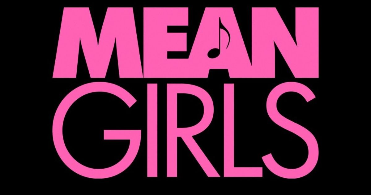 Mean Girls Trailer Brings The Musical Version Of The Beloved Teen Comedy To The Big Screen How 5101