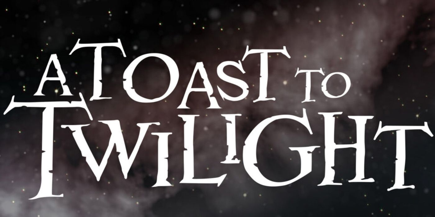 A Toast to Twilight The Twilight Zone