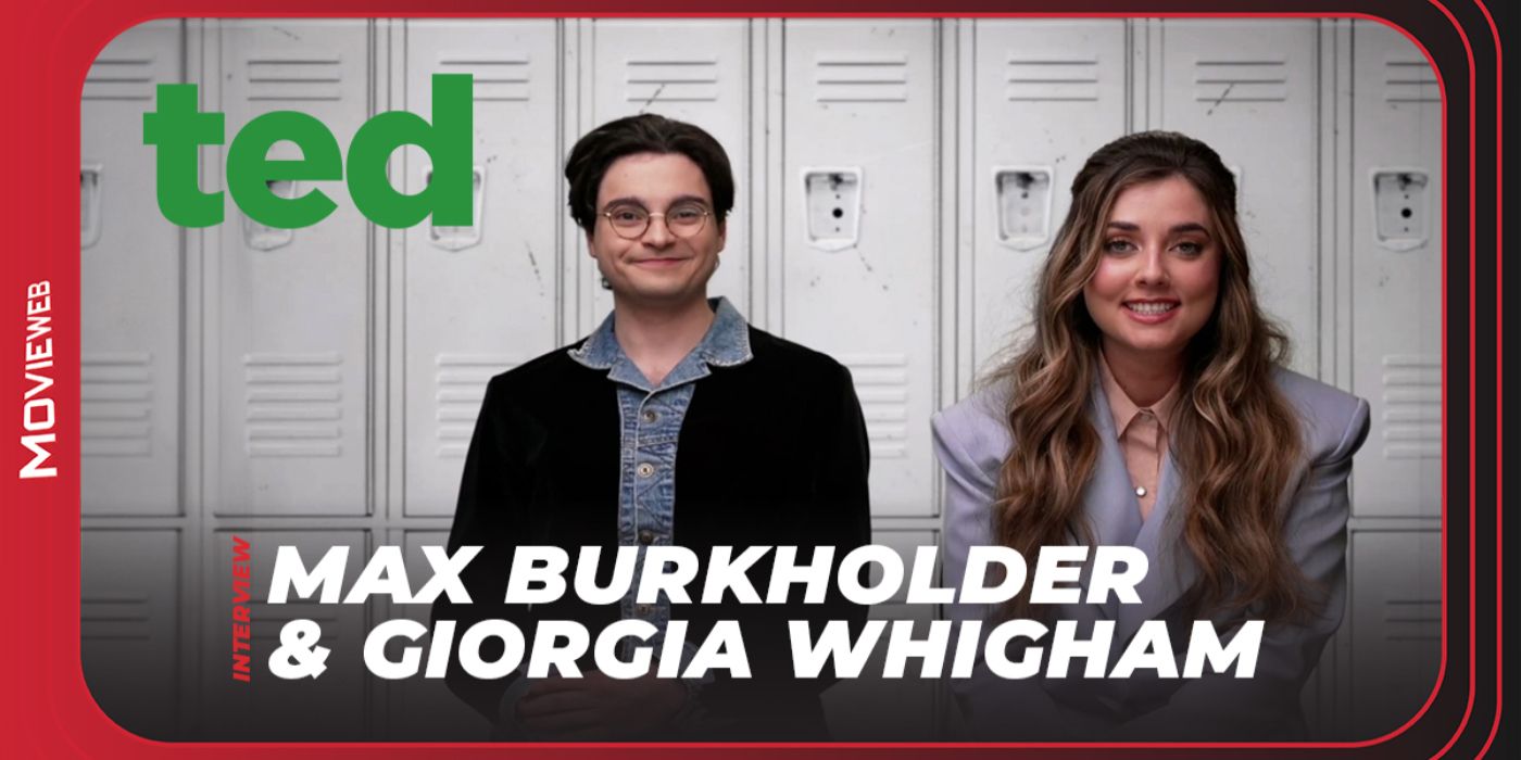 Ted - Max Burkholder and Giorgia Whigham Interview