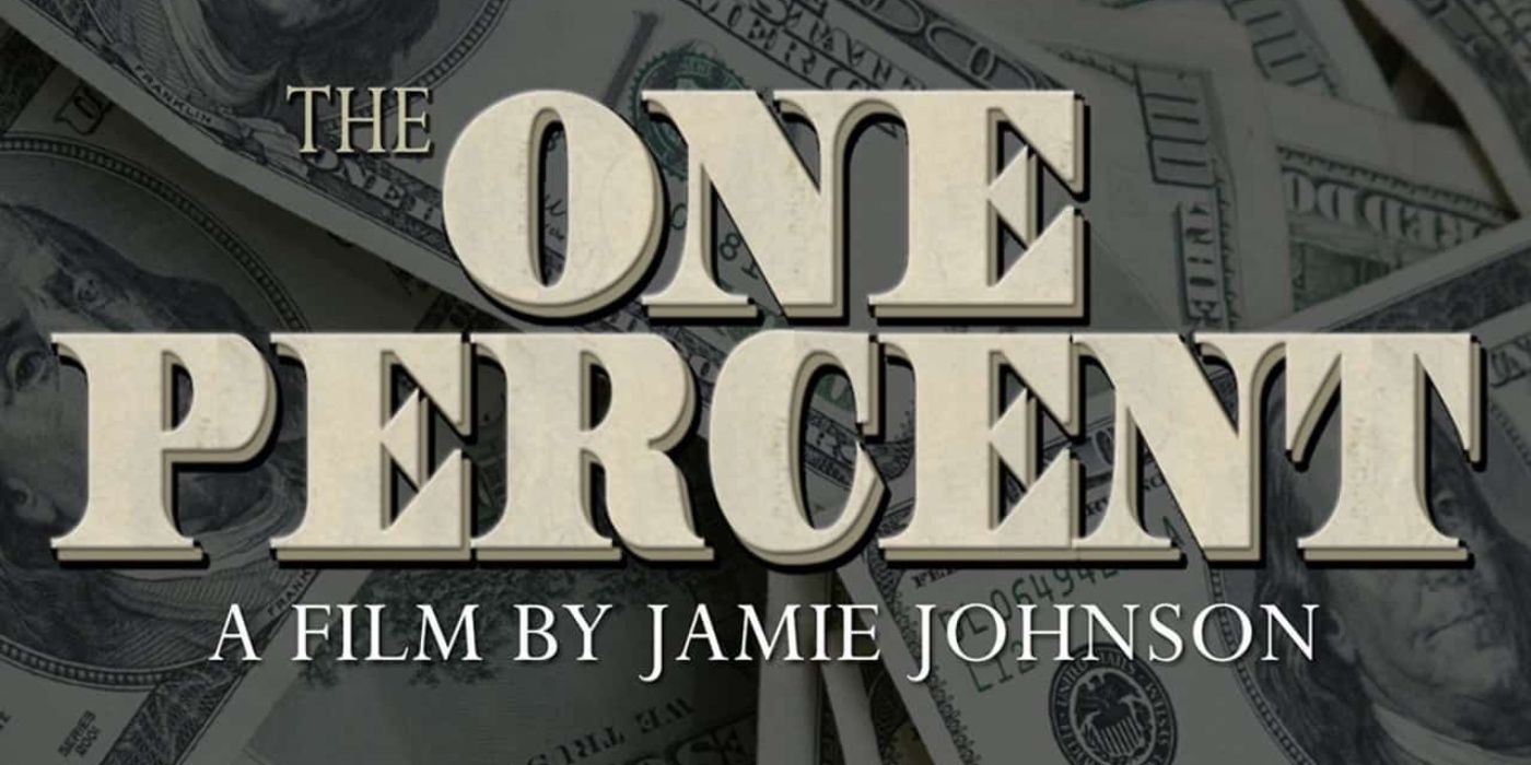 Title card with a photo of a 100 dollar bill in the background: "'The One Percent': A Jamie Johnson movie" (2006).