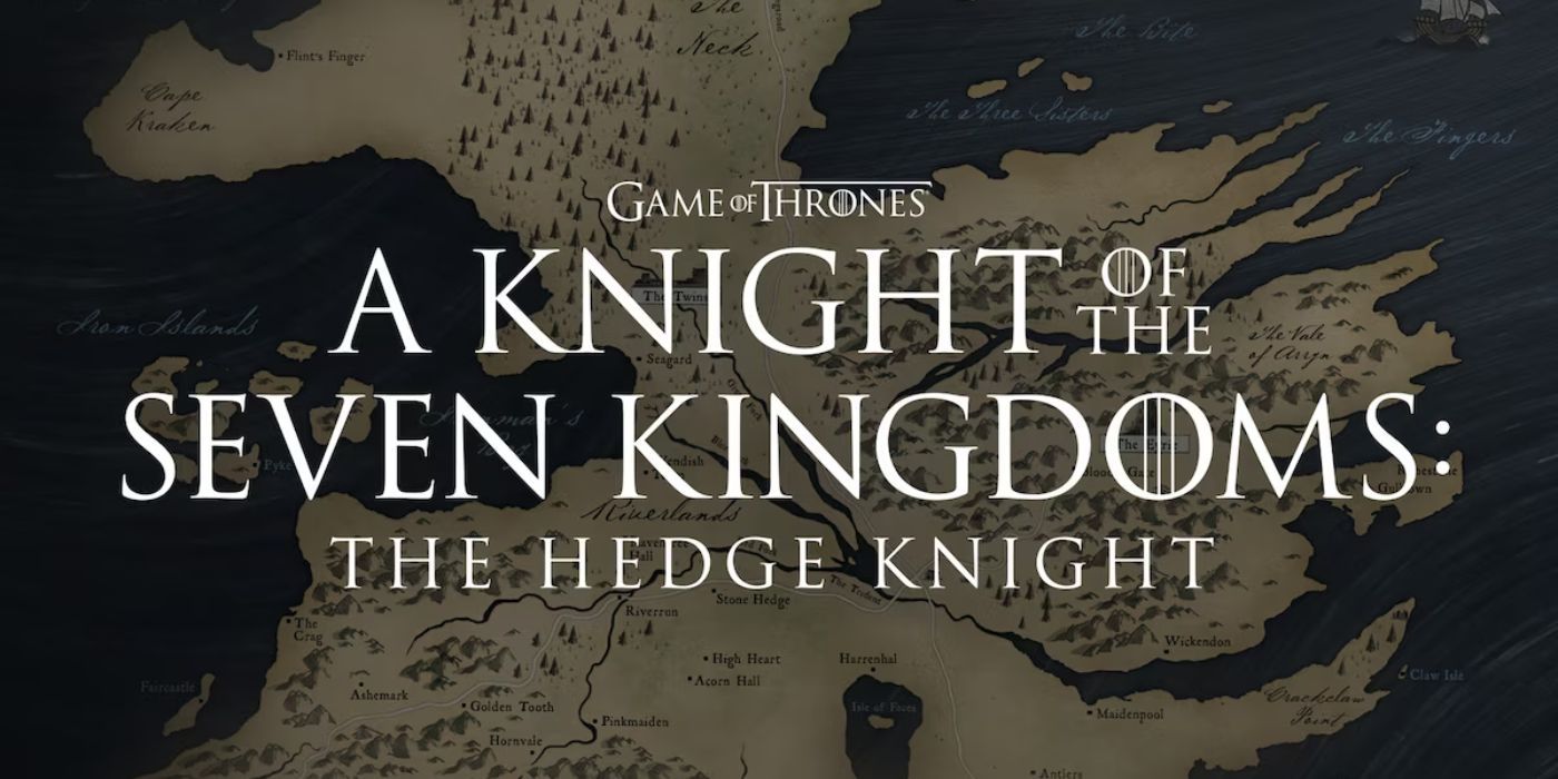 HBO's A Knight of the Seven Kingdoms_ The Hedge Knight Series