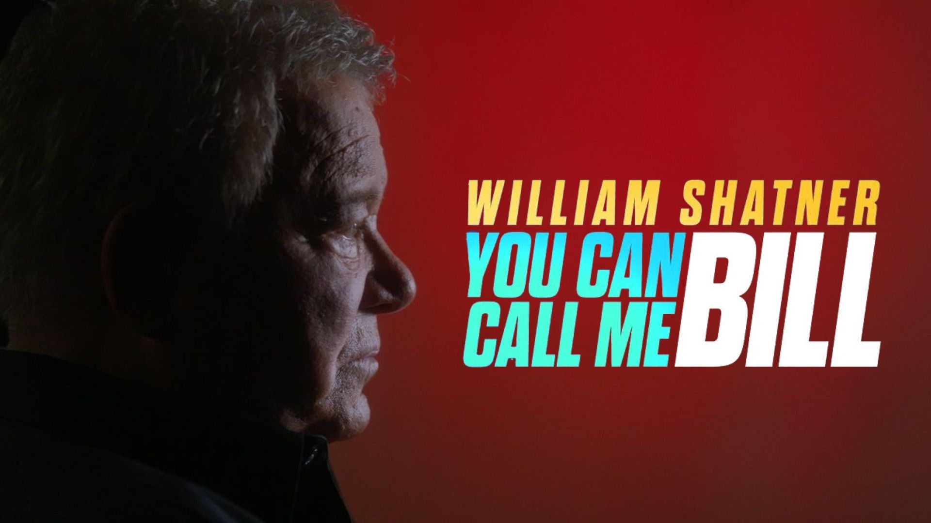 You Can Call Me Bill documentary with William Shatner profile on a red screen