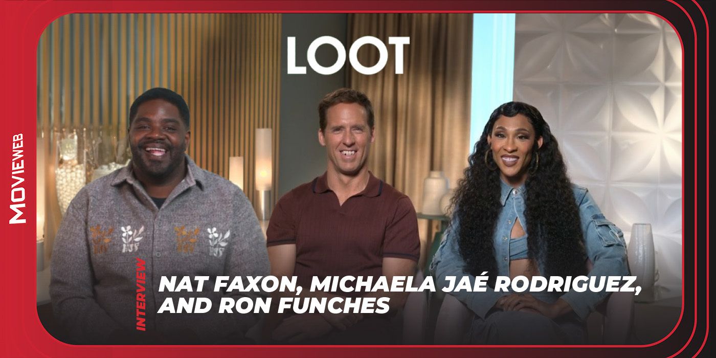 Loot - Nat Faxon, Michaela Jaé Rodriguez, and Ron Funches Interview