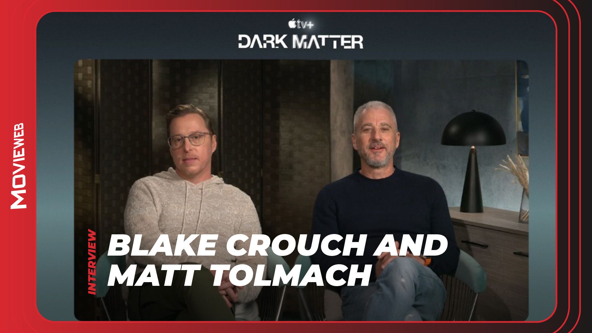 Dark Matter - Blake Crouch and Matt Tolmach