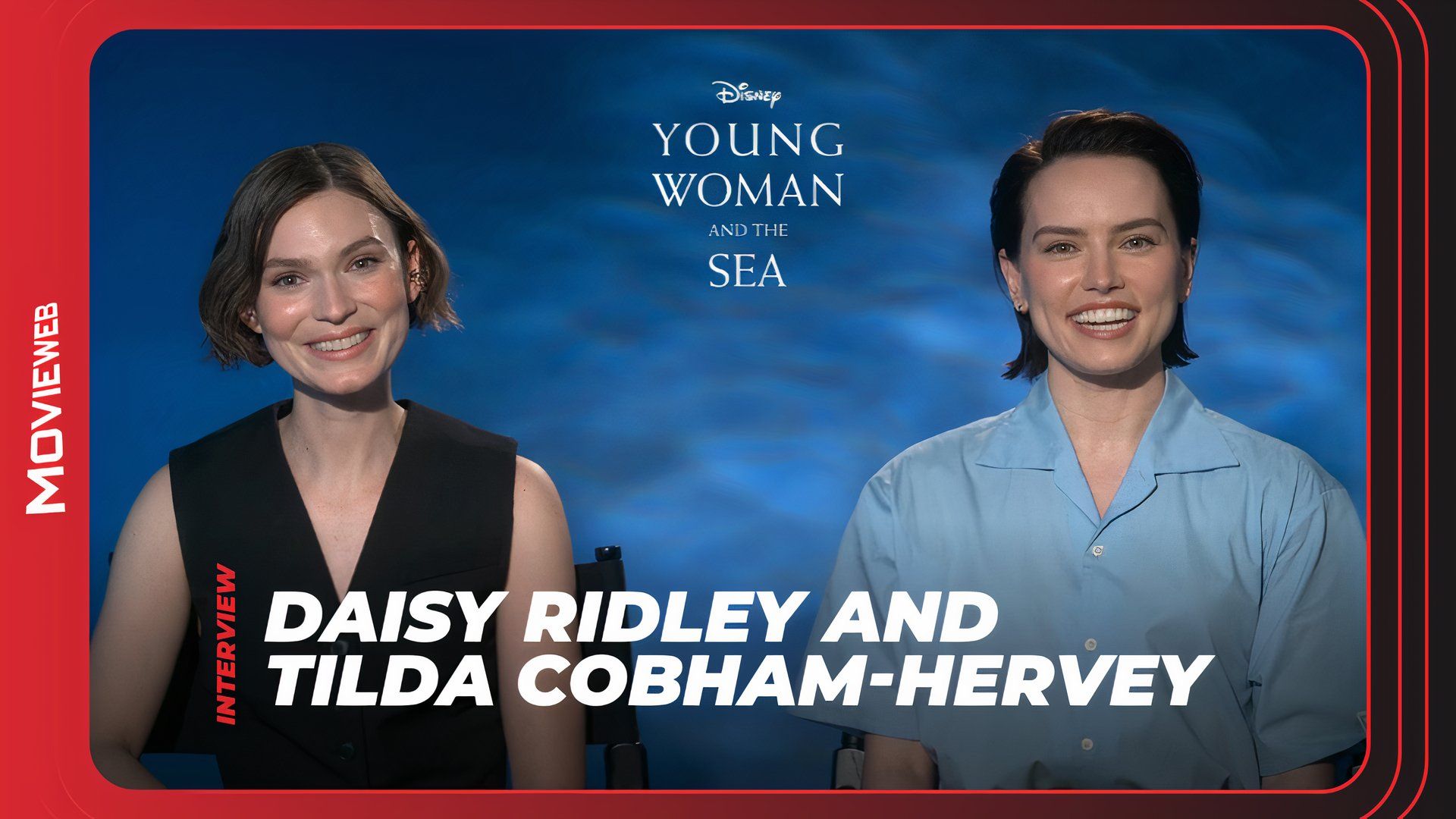 Young Woman and the Sea - Daisy Ridley and Tilda Cobham-Hervey Interview