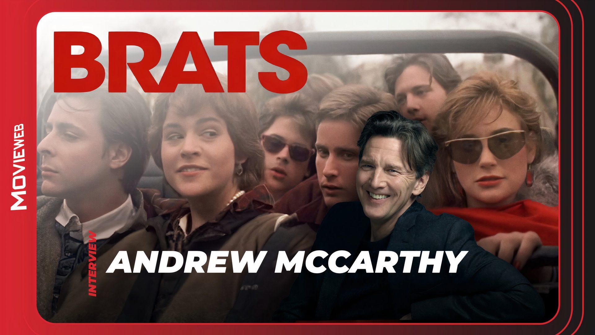 Brats - Andrew McCarthy Interview