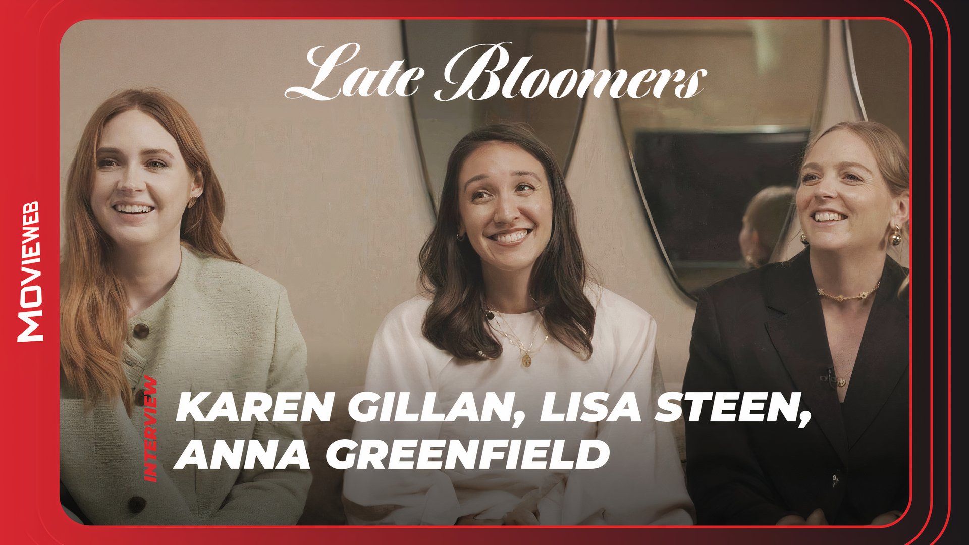 Late Bloomers - Karen Gillan, Lisa Steen, Anna Greenfield