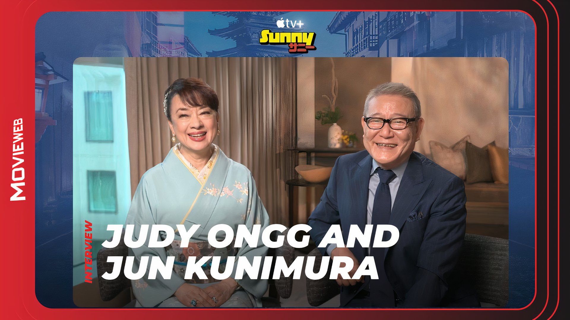 Sunny - Judy Ongg and Jun Kunimura Interview