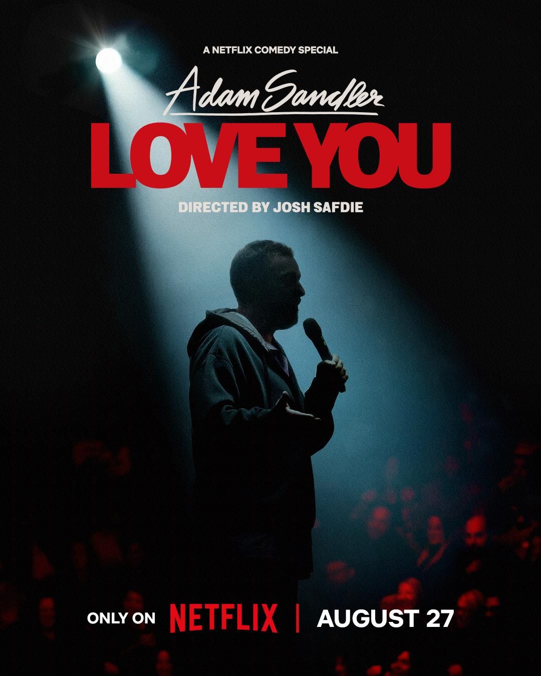 Adam Sandler: Love You Is the Best Stand-Up Special in Years