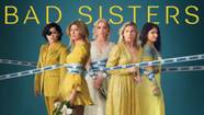 Bad Sisters Season 2 Review Stellar Cast Rescues The Story