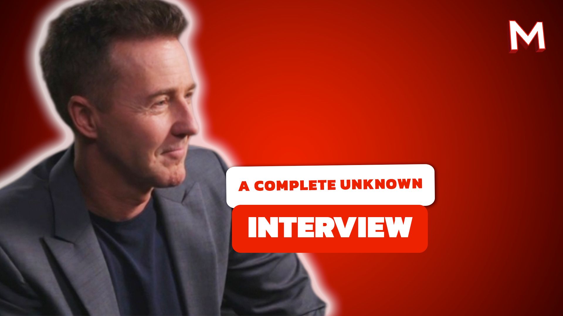 A Complete Unknown - Edward Norton