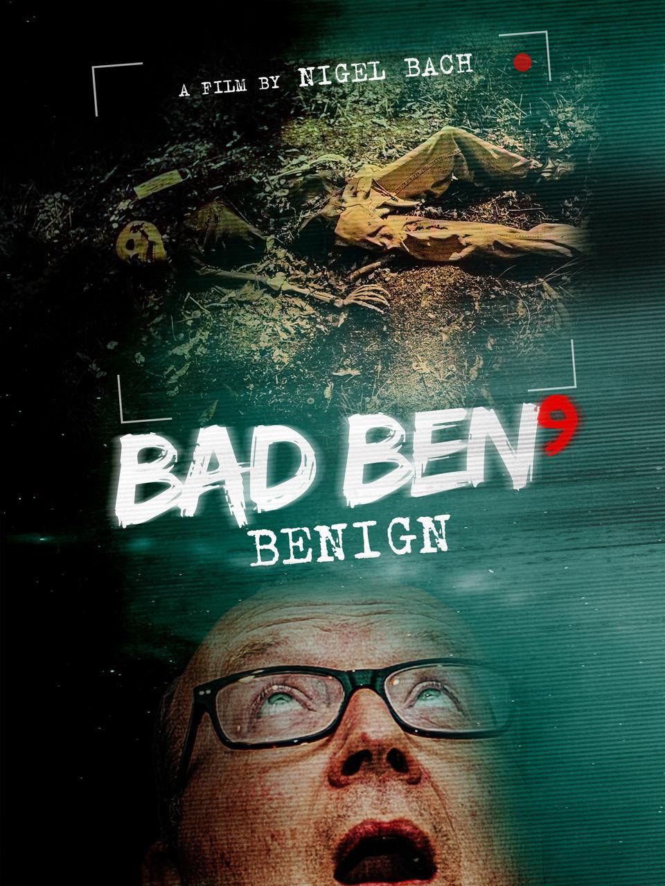 Bad Ben Benign poster