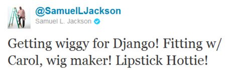 Samuel L. Jackson Django Unchained tweet