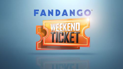 Fandango Weekend Ticket