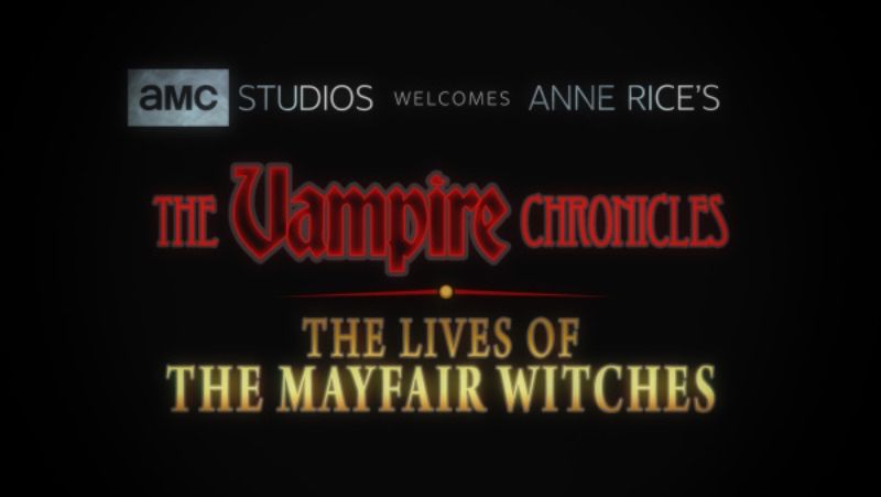 AMC Studios Vampire Chronicles and Mayfair Witches image