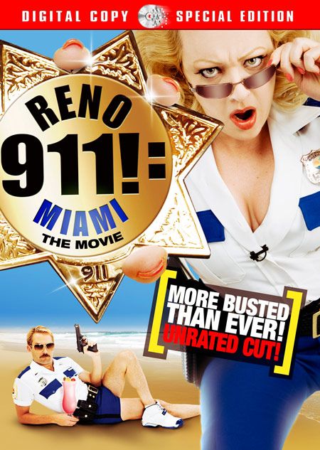 Reno 911!: Miami the More Busted Than Ever Unrated Cut