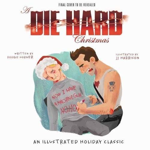 Die Hard Christmas Kids Book 3