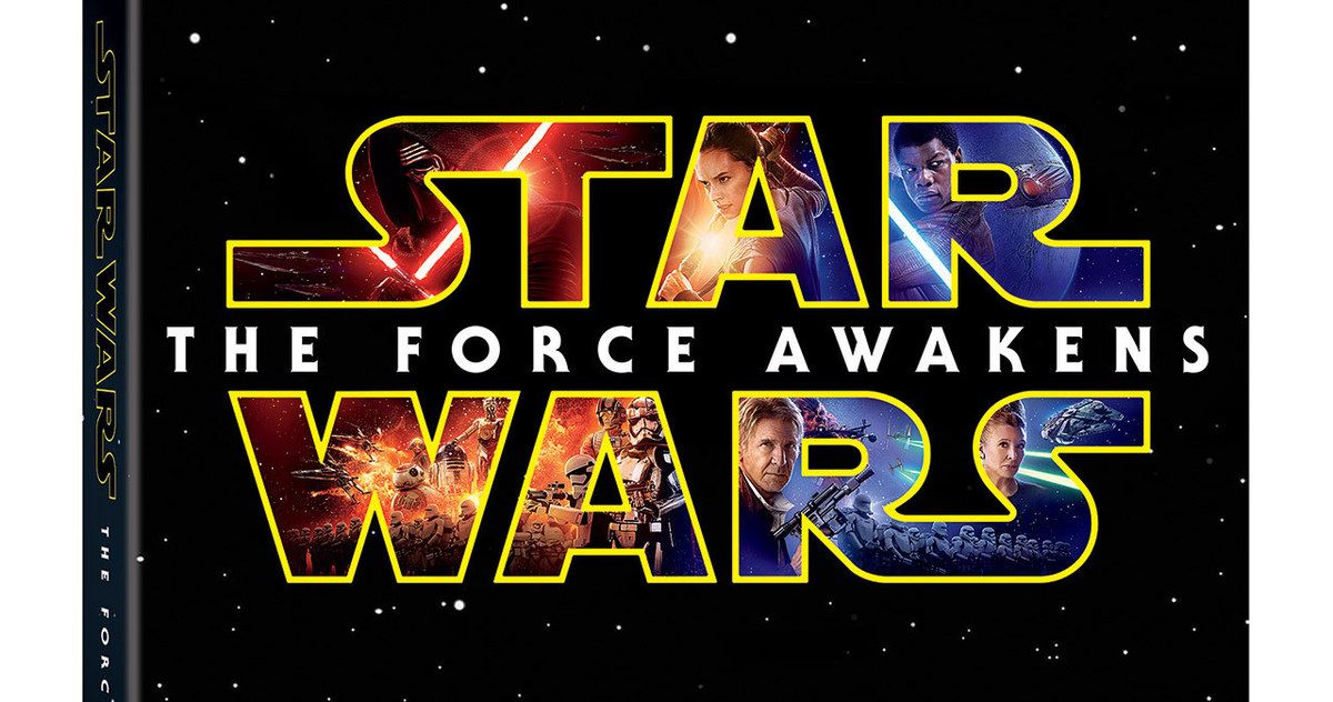 Star Wars: The Force Awakens Blu-Ray Release Date &amp; Details Announced