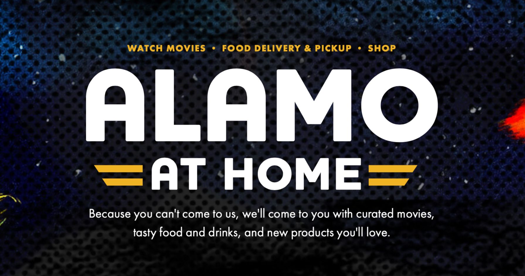 Alamo Drafthouse Now Offers Curbside Pickup for Food, Cocktails, Beer and More