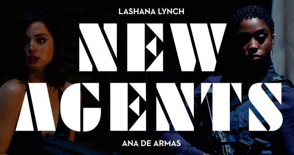 No Time to Die Sneak Peek Introduces New Bond Agents Lashana Lynch &amp; Ana de Armas