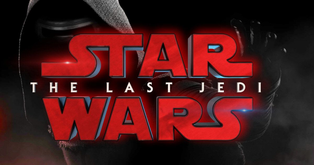 Last Jedi Trailer Isn't Coming Until Star Wars Celebration 2017?