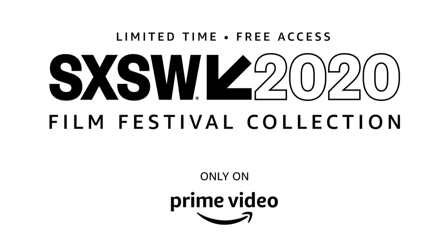 SXSW and Amazon Team Up for Streaming Virtual Film Festival