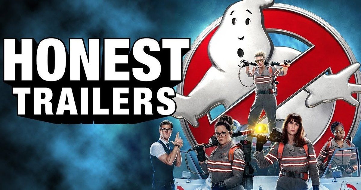 Ghostbusters Reboot Honest Trailer Is Absolutely Brutal